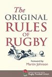 The Original Rules of Rugby by Rugby Football Union